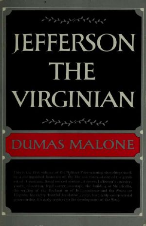 [Jefferson and His Time 04] • Jefferson, the Virginian